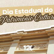 Card informativo sobre o Dia Estadual do Patrim&ocirc;nio Cultural. A imagem apresenta, na parte superior, o t&iacute;tulo &ldquo;Dia Estadual do Patrim&ocirc;nio Cultural&rdquo;, com destaque para as palavras &ldquo;Patrim&ocirc;nio Cultural&rdquo; em fonte cursiva marrom. Ao fundo, em tons de bege, aparece um recorte da fachada hist&oacute;rica do Arquivo P&uacute;blico do Estado do Rio Grande do Sul (APERS), mostrando detalhes arquitet&ocirc;nicos como colunas, ornamentos e janelas em arco. Na parte inferior central est&aacute; a marca comemorativa dos 120 anos do APERS. A composi&ccedil;&atilde;o utiliza cores suaves e elementos visuais que remetem &agrave; preserva&ccedil;&atilde;o da mem&oacute;ria, da hist&oacute;ria e do patrim&ocirc;nio cultural ga&uacute;cho.